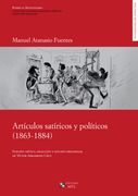 Artículos satíricos y políticos (1863-1884)