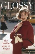 Glossy: The Inside Story of Vogue