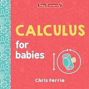 Calculus for Babies (en Inglés)