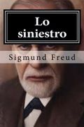 Lo Siniestro - Sigmund Freud - Createspace