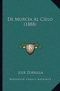 de murcia al cielo (1888)