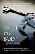 with my body. nikki gemmell (en Inglés)