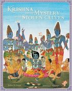 krishna and the mystery of the stolen calves: a mandala classic (en Inglés)