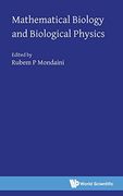 Mathematical Biology And Biological Physics