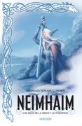 Neimhaim. Los Hijos de la Nieve y la Tormenta (Fantascy) (in Spanish)