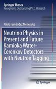 Neutrino Physics in Present and Future Kamioka Water‐Čerenkov Detectors with Neutron Tagging (en Inglés)