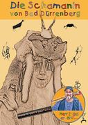 Die Schamanin von bad Dürrenberg (en Alemán)