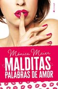 Malditas Palabras de Amor [Próxima Aparición] (in Spanish)