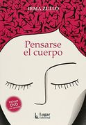 Pensarse El Cuerpo