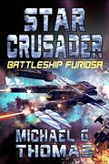 Star Crusader: Battleship Furiosa (en Inglés)