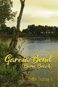 Garcia Bend: (Bums Beach) (en Inglés)