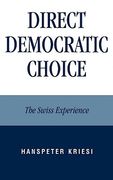 direct democratic choice: the swiss experience