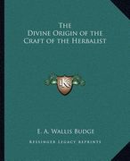 the divine origin of the craft of the herbalist