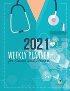 2021 Weekly Planner for Nurses and Doctors (en Inglés)