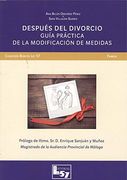 Despues del Divorcio Guia Practica de la Modificacion de me (in Spanish)