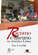 Racismo e Discurso na América Latina (en Portugués)