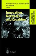 Innovation, Networks and Localities (Advances in Spatial Science)