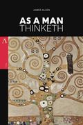As a man Thinketh (en Inglés)