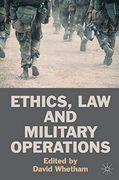 Ethics, law and Military Operations (en Inglés)
