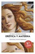 Erótica y Materna: Un Viaje al Universo Femenino