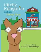 Kitchy Kangaroo and the Candy Shop (en Inglés)