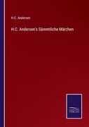 H.C. Andersen's Sämmtliche Märchen (en Alemán)