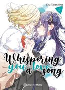Whispering you a Love Song nº 09 (in Español,)