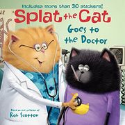 Splat the Cat Goes to the Doctor (en Inglés)