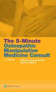 The 5-Minute Osteopathic Manipulative Medicine Consult 