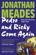 Pedro and Ricky Come Again: Selected Writing 1988–2020 (en Inglés)