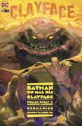 Batman: Un mal dia - Clayface