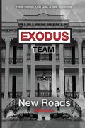 Exodus Team: New Roads (en Inglés)