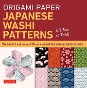 Origami Paper - Japanese Washi Patterns - 6" - 96 Sheets: Tuttle Origami Paper: High-Quality Origami Sheets Printed With 8 Different Patterns: Instructions for 7 Projects Included (en Inglés)