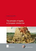 The Principle of Legality in European Criminal Law: 75 (School of Human Rights Research Series) 