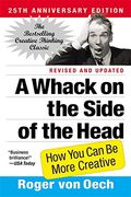 a whack on the side of the head,how you can be more creative
