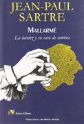 Mallarme: La Lucidez y su Cara de Sombra