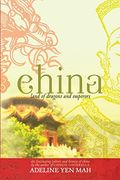 China: Land of Dragons and Emperors (en Inglés)