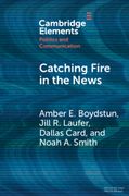 Catching Fire in the News. The Necessary Conditions for Media Storms