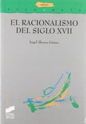 Racionalismo del Siglo XVII, El (Spanish Edition) (in Spanish)