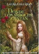 Dónde los Árboles Cantan