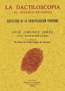 La Dactiloscopia al Alcance de Todos