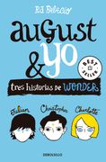 Wonder. August y yo