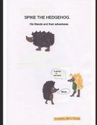 Spike the Hedgehog. His friends and adventures. (en Inglés)
