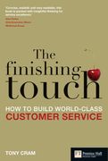 the finishing touch: how to deliver world-class customer service (en Inglés)