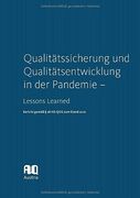 Qualitätssicherung und Qualitätsentwicklung in der Pandemie   Lessons Learned Bericht Gemäß § 28 Hs-Qsg zum Stand 2021