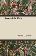 cheeses of the world (en Inglés)