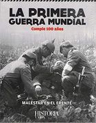 La Primera Guerra Mundial - Malestar en el Frente (in Spanish)