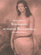 Suplemento al Viaje de Bougainville: O Diálogo Entre a y b Acerca del Inconveniente de Añadir Ideas Morales a Ciertos Actos Físicos que no las Comportan