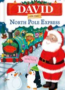 David on the North Pole Express (en Inglés)