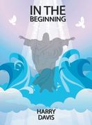 In the Beginning (en Inglés)